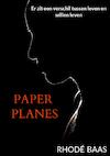 Paper Planes (e-Book) - Rhodé Baas (ISBN 9789464180992)