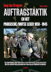 Auftragstaktik en het Pruisische/Duitse leger 1850-1945 (e-Book) - Jaap Jan Brouwer (ISBN 9789464243635)