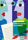 Juridische aspecten van mediation (e-Book) - Eva Schutte, Jacqueline Spierdijk (ISBN 9789012407076)