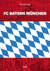 FC BAYERN MüNCHEN - Sam van Clemen (ISBN 9789464245868)
