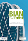 BIAN 2nd Edition – A framework for the financial services industry (e-Book) - BIAN Association, Martine Alaerts, Patrick Derde, Laleh Rafati (ISBN 9789401807708)