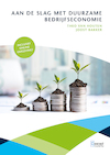 Aan de slag met duurzame bedrijfseconomie! - Joost Bakker, Theo van Houten (ISBN 9789055163366)