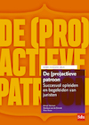 De (pro)actieve patroon (e-Book) - Christ'L Dullaert, Monique van de Griendt, Marc Kraus (ISBN 9789012407441)