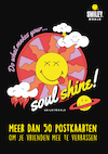 Do what makes your soul shine: 50 postkaarten om je vrienden mee te verrassen - Smiley (ISBN 9789059249417)