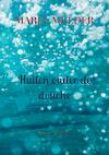 Huilen onder de douche - Marja Mulder (ISBN 9789464359398)