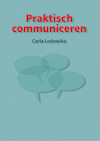 Praktisch communiceren (e-Book) - Carla Lodowika (ISBN 9789403636375)