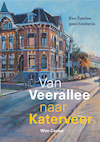 Van Veerallee tot Katerveer - Wim Coster (ISBN 9789462623378)