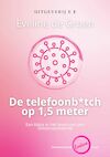 De Telefoonb*tch op 1,5 meter - Eveline de Groen (ISBN 9789083166728)