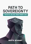 Path To Sovereignty (e-Book) - Bertil Schaart (ISBN 9789464481679)