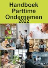 Handboek Parttime Ondernemen 2022 (ISBN 9789074312486)