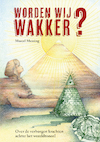 Worden Wij Wakker? (e-Book) - Marcel Messing (ISBN 9789464610000)