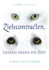 Zielscontracten tussen mens en dier - Tammy Billups (ISBN 9789491557637)