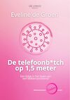 De telefoonb*tch op 1,5 meter (e-Book) - Eveline de Groen (ISBN 9789083166742)