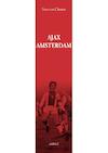 AJAX Amsterdam (e-Book) - Sam Van Clemen (ISBN 9789464625219)