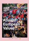 Atlas of European Values - Loek Halman, Tim Reeskens, Inge Sieben, Marga van Zundert (ISBN 9789403662152)