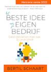 Het Beste Idee voor je Eigen Bedrijf - Bertil Schaart (ISBN 9789464488807)