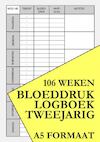 Bloeddruk Logboek Tweejarig - voor het Noteren van Bloeddruk Waarden en Hartslag - PUB Publishing (ISBN 9789464486209)