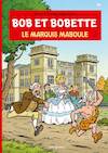 Le Marquis maboule - Willy Vandersteen, Peter van Gucht (ISBN 9789002026744)