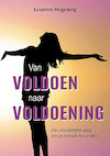 Van voldoen naar voldoening - Lusanne Hogeweg (ISBN 9789462665965)