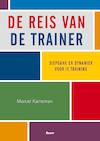 De reis van de trainer - Marcel Karreman (ISBN 9789024449415)