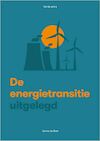 De energietransitie uitgelegd - Sanne de Boer (ISBN 9789083083032)