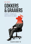 Gokkers en graaiers (e-Book) - Roel Janssen (ISBN 9789083196060)