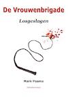De Vrouwenbrigade - Mark Posma (ISBN 9789403675534)