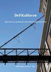 DeFKaHaven - Gert Wijlage (red.) (ISBN 9789464659535)