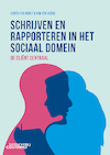 Schrijven en rapporteren in het sociaal domein - Judith ter Horst, Kim ter Hedde (ISBN 9789046908808)