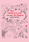 Het zinderen van de dagen - Marianne Grootenboer (ISBN 9789491835315)