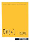 Drie +1 = G.O.U.D. (e-Book) - Arvid de Windt (ISBN 9789403690407)