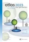 Atlas voor gemeenten 2023 - Marten Middeldorp, Nadine van den Berg, Joran Veldkamp, Lennard van Wanrooij (ISBN 9789079812455)