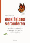 Moeiteloos veranderen (e-Book) - Theo Kroese (ISBN 9789461265654)