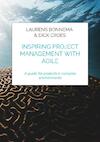 Inspiring project management with Agile - Laurens Bonnema & Dick Croes (ISBN 9789464855661)