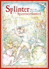 Splinter en het spierewietkasteel - Marc de Bel, Koen de Cock (ISBN 9789089244284)