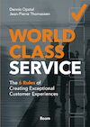 World-Class Service - Dennis Opstal, Jean-Pierre Thomassen (ISBN 9789024463435)
