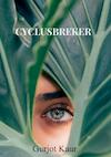 Cyclusbreker - Gurjot Kaur (ISBN 9789464809862)