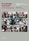Krachtige mensen in beweging (e-Book) - Marian Vink, Daan Stremmelaar (ISBN 9789078761976)