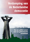 Verdamping van de Nederlandse democratie (e-Book) - Dirk Van Der Blom (ISBN 9789464625882)
