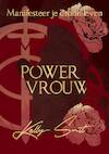 Powervrouw (e-Book) - Kelly Smit (ISBN 9789493345287)