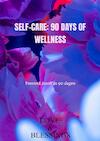 Self-care: 90 days of wellness - Love & Blessings (ISBN 9789464923353)