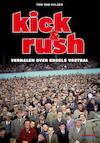 Kick en Rush (e-Book) - Tom van Hulsen (ISBN 9789067970174)