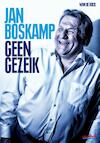 Jan Boskamp - geen gezeik - Wim De Bock (ISBN 9789067970273)