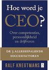 Hoe word je CEO? (e-Book) | Ralf Knegtmans (ISBN 9789461560001)