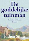 De goddelijke tuinman (e-Book) - Joshua Stiller (ISBN 9789072475343)