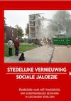 Stedelijke vernieuwing en sociale jaloezie - Kasper Kruithof, Jutta Wijmans, Ineke Teijmant (ISBN 9789490586041)