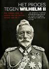 Het proces tegen Wilhelm II (e-Book) - Hans Andriessen, Paul Mevis, Willem Sinninghe Damsté (ISBN 9789401434423)