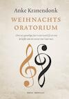 Weihnachtsoratorium (e-Book) - Anke Kranendonk (ISBN 9789460687969)