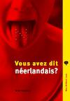 Vous avez dit neerlandais? - Wim Daniëls (ISBN 9789075862720)