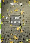 Eigen terrein (e-Book) - Frouke Arns (ISBN 9789460687778)